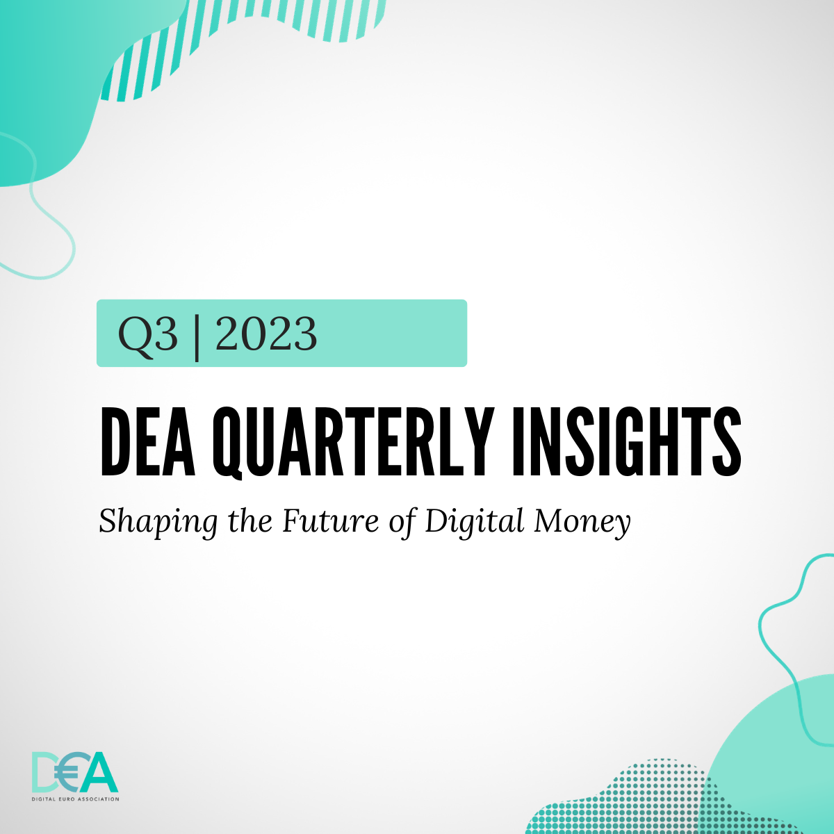 DEA Quarterly Insights - Q3 2023