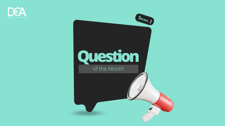 Celebrating One Year of DEA's Question of the Month!